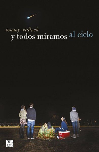 Produktbild: Y todos miramos al cielo