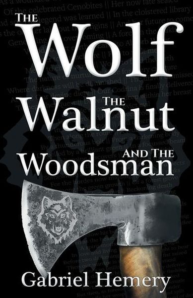 Produktbild: The Wolf, The Walnut and the Woodsman