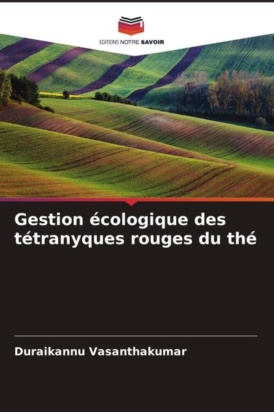 Produktbild: Gestion &eacute;cologique des t&eacute;tranyques rouges du th&eacute;