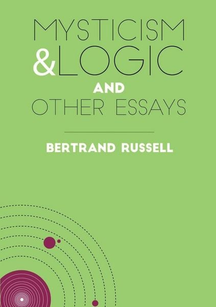 Produktbild: Mysticism & Logic and Other Essays