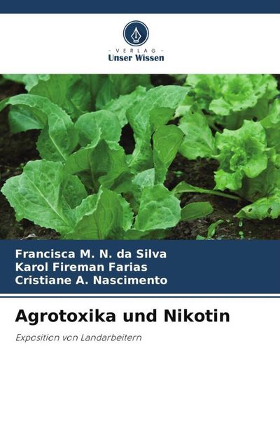 Agrotoxika und Nikotin