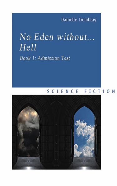 Produktbild: No Eden Without... Hell, Book 1: Admission Test