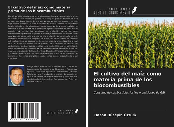 Produktbild: El cultivo del ma&iacute;z como materia prima de los biocombustibles