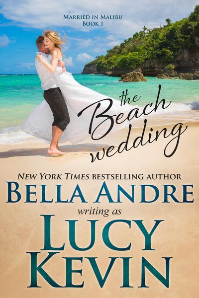 Produktbild: The Beach Wedding (Married in Malibu, Book 1)