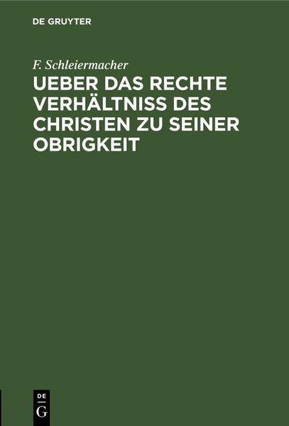Produktbild: Ueber das rechte Verh&auml;ltniss des Christen zu seiner Obrigkeit