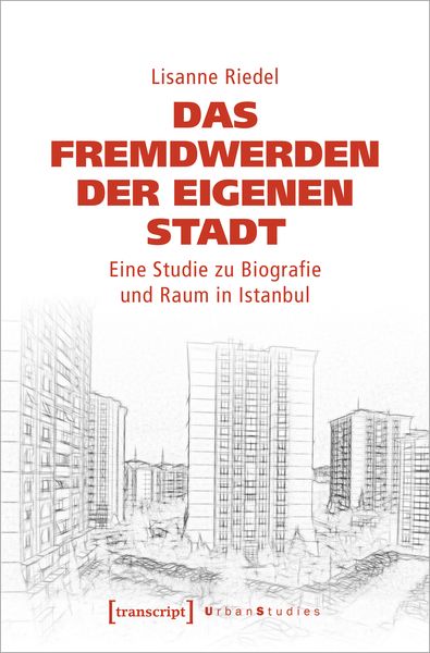 Produktbild: Das Fremdwerden der eigenen Stadt