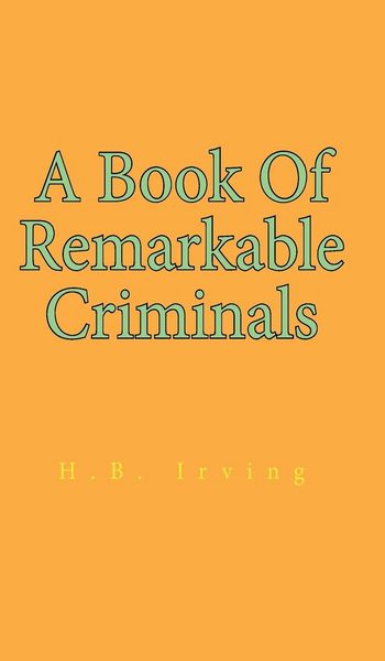 Produktbild: Book Of Remarkable Criminals Hardcover