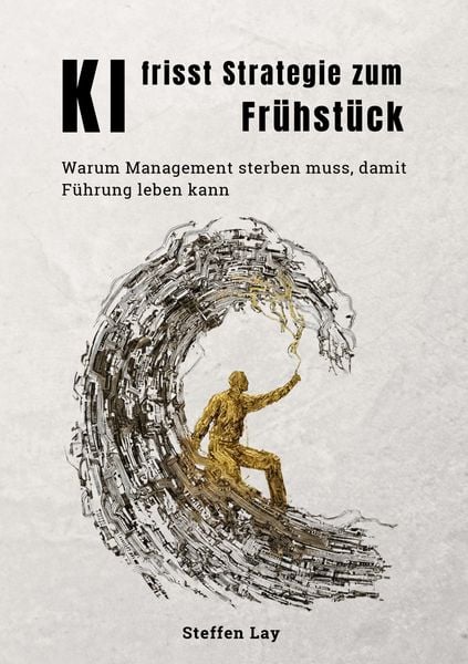 Produktbild: KI frisst Strategie zum Fr&uuml;hst&uuml;ck