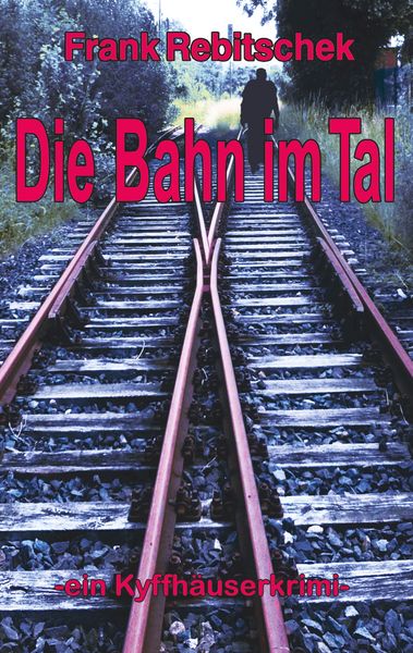 Produktbild: Die Bahn im Tal