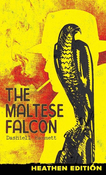 Produktbild: The Maltese Falcon (Heathen Edition)