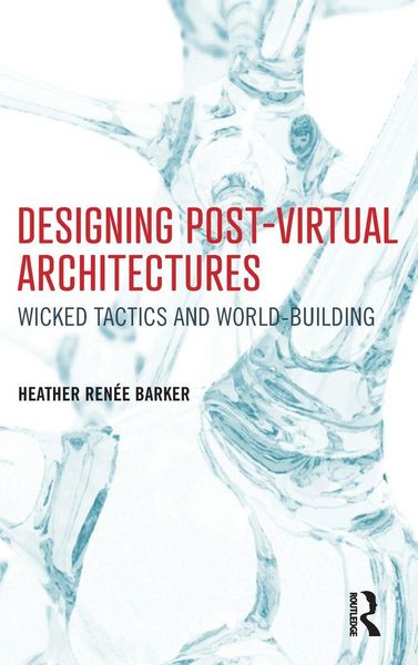 Produktbild: Designing Post-Virtual Architectures