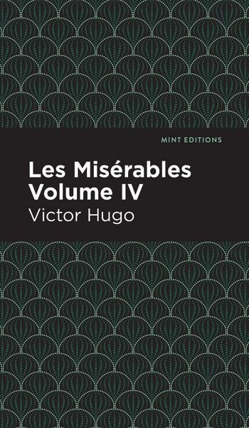 Produktbild: Les Miserables Volume IV