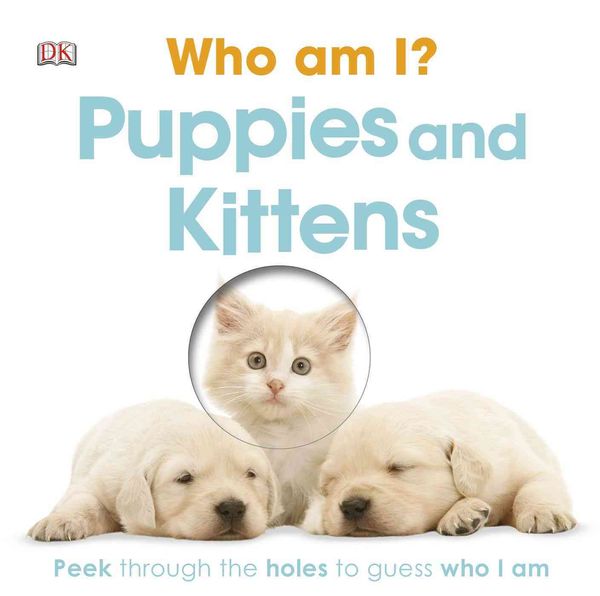 Produktbild: Publishing  Dk: Who Am I Puppies and Kittens