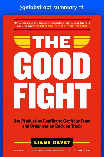 Produktbild: Summary of The Good Fight by Liane Davey