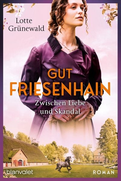 Produktbild: Gut Friesenhain - Zwischen Liebe und Skandal