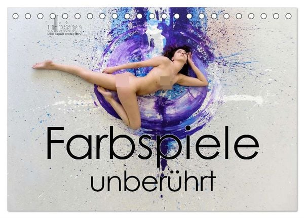 Farbspiele - unberührt (Tischkalender 2025 DIN A5 quer), CALVENDO Monatskalender