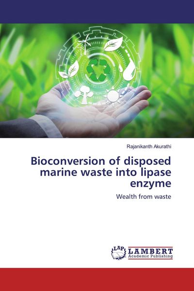 Produktbild: Bioconversion of disposed marine waste into lipase enzyme