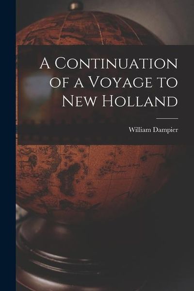 Produktbild: A Continuation of a Voyage to New Holland