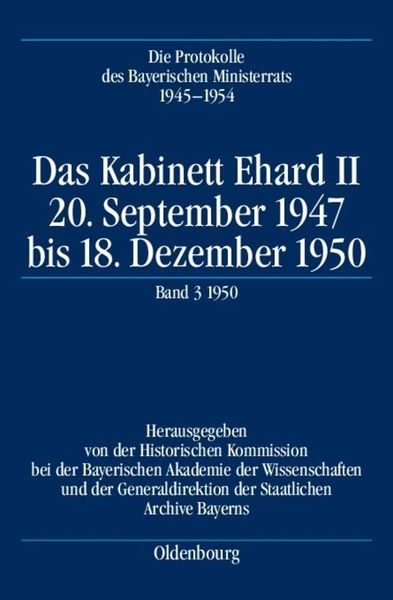 Produktbild: Die Protokolle des Bayerischen Ministerrats 1945-1954 / Das Kabinett Ehard II