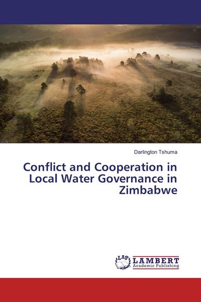 Produktbild: Conflict and Cooperation in Local Water Governance in Zimbabwe