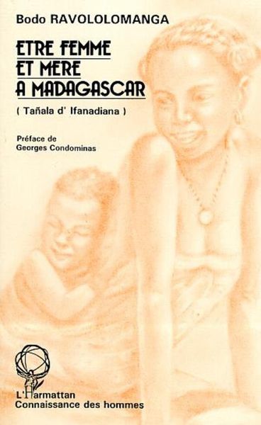 Produktbild: Etre femme et m&egrave;re &agrave; Madagascar