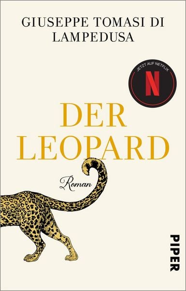 Der Leopard, Taschenbuch von Giuseppe Tomasi di Lampedusa, Piper Taschenbuch, 978-3-492-31863-1