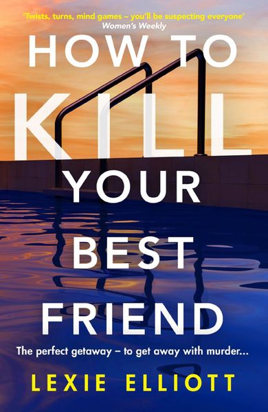 Produktbild: How to Kill Your Best Friend