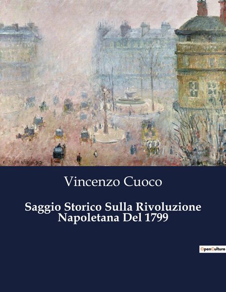 Produktbild: Saggio Storico Sulla Rivoluzione Napoletana Del 1799