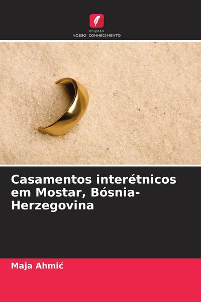 Produktbild: Casamentos inter&eacute;tnicos em Mostar, B&oacute;snia-Herzegovina