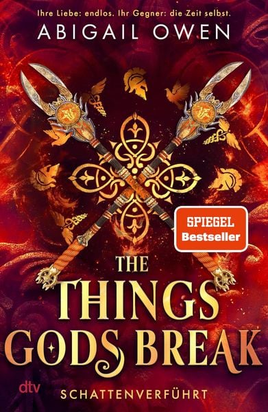 Produktbild: The Things Gods Break - Schattenverf&uuml;hrt