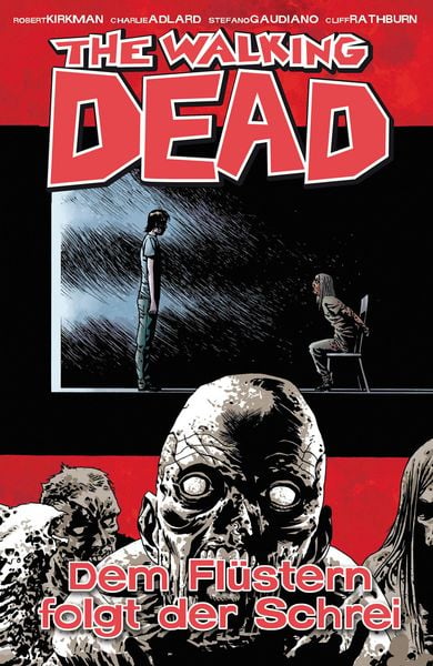Produktbild: The Walking Dead 23: Dem Fl&uuml;stern folgt der Schrei