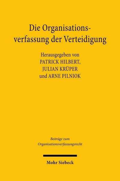 Produktbild: Die Organisationsverfassung der Verteidigung