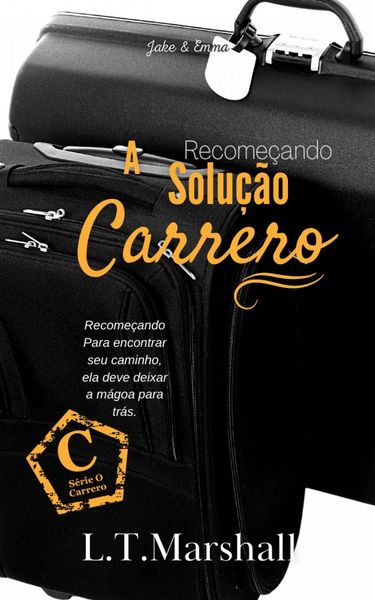 Produktbild: A Solu&ccedil;&atilde;o Carrero - Recome&ccedil;ando