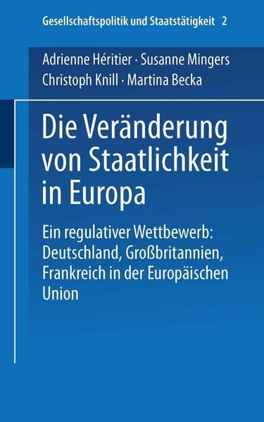 Produktbild: Die Ver&auml;nderung von Staatlichkeit in Europa