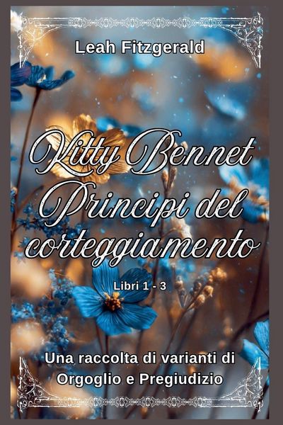 Produktbild: Kitty Bennet Principi del corteggiamento