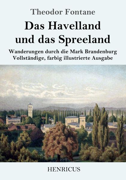 Das Havelland und das Spreeland, Taschenbuch von Theodor Fontane, BoD - Books on Demand, 9783847823162