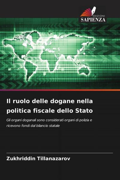 Produktbild: Il ruolo delle dogane nella politica fiscale dello Stato