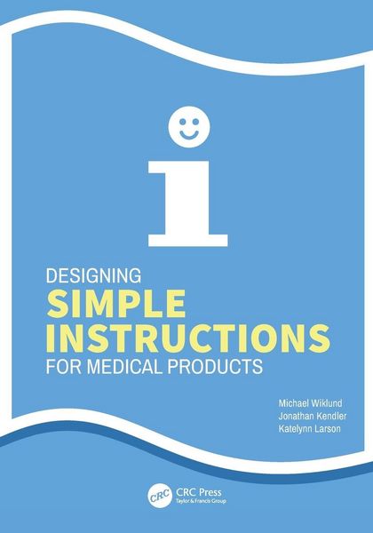 Produktbild: Designing Simple Instructions for Medical Products