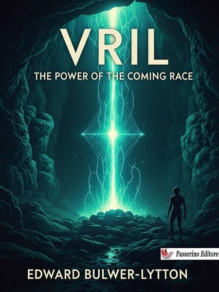 Produktbild: Vril, The Power of the Coming Race