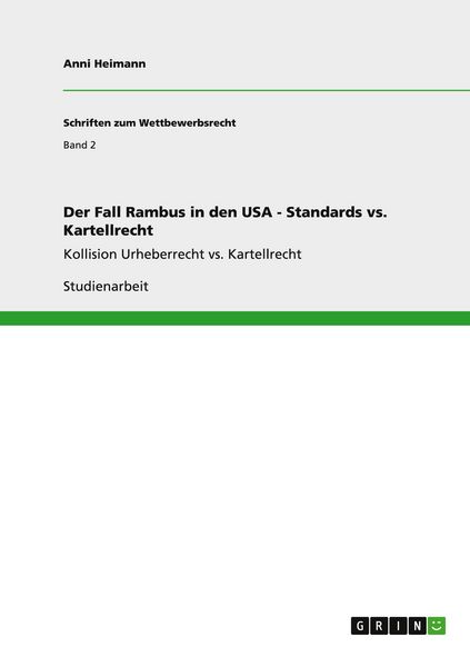 Produktbild: Der Fall Rambus in den USA - Standards vs. Kartellrecht