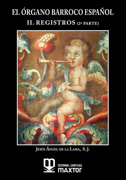 Produktbild: El &oacute;rgano barroco espa&ntilde;ol. II. Registros (2&ordf; parte)