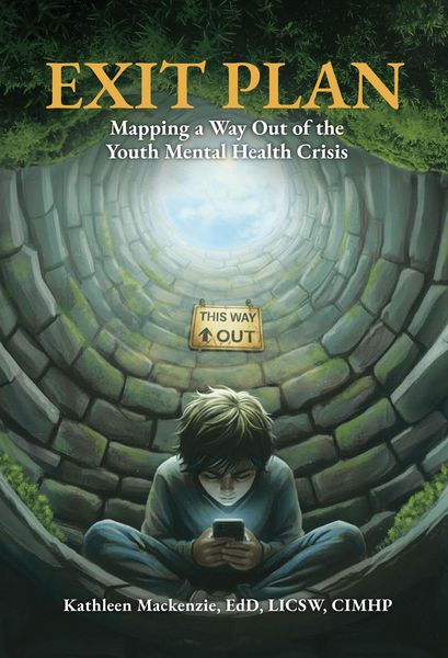 Produktbild: Exit Plan: Mapping a Way Out of the Youth Mental Health Crisis