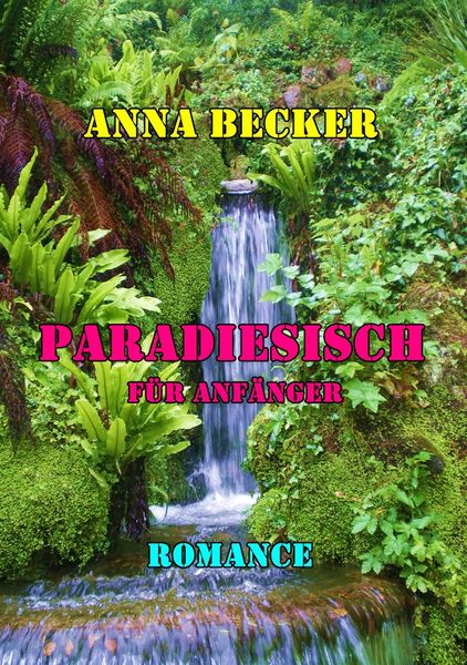 Produktbild: Paradiesisch f&uuml;r Anf&auml;nger