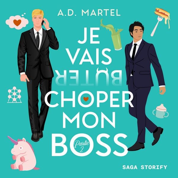 Je vais choper mon boss, partie 2 - A.D. Martel, Audio, 9788727256221