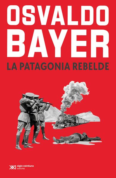 Produktbild: La Patagonia rebelde