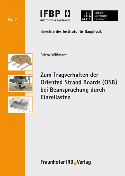 Produktbild: Zum Tragverhalten der Oriented Strand Boards (OSB) bei Beanspruchung durch Einzellasten
