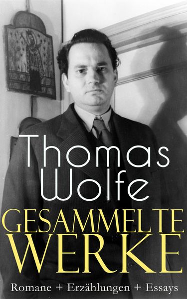 Produktbild: Gesammelte Werke: Romane + Erz&auml;hlungen + Essays