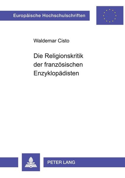 Produktbild: Die Religionskritik der französischen Enzyklopädisten