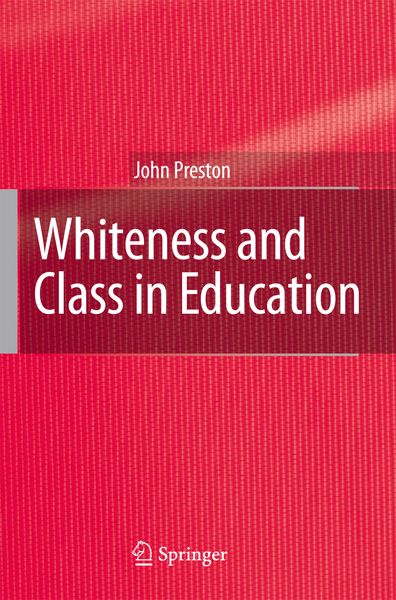 Produktbild: Whiteness and Class in Education