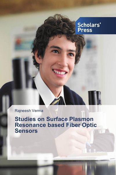 Produktbild: Studies on Surface Plasmon Resonance based Fiber Optic Sensors